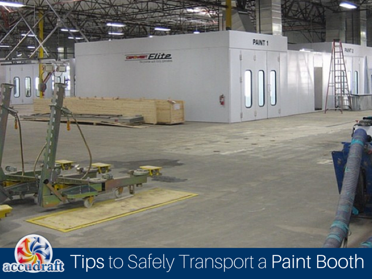 Tips to Safely Transport a Paint Booth
