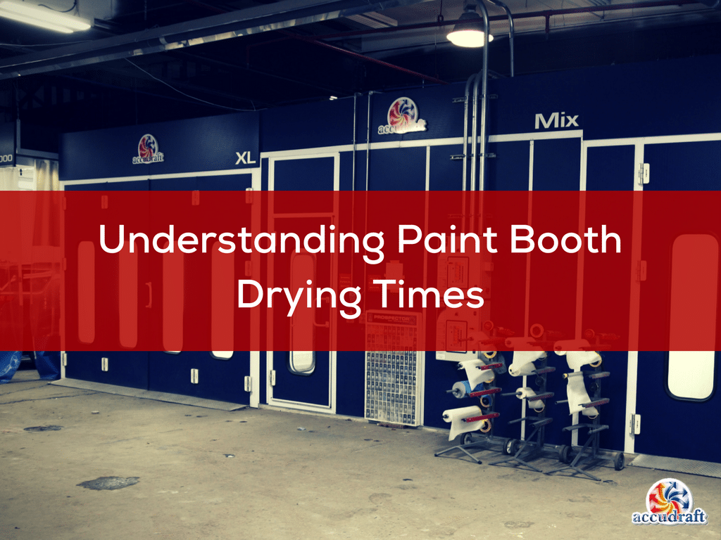 Understanding Paint Booth Drying Times (1)