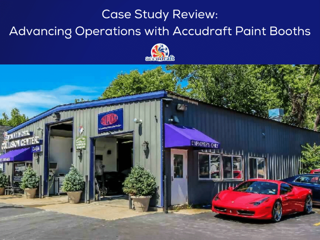 case study review accudraft paint booths